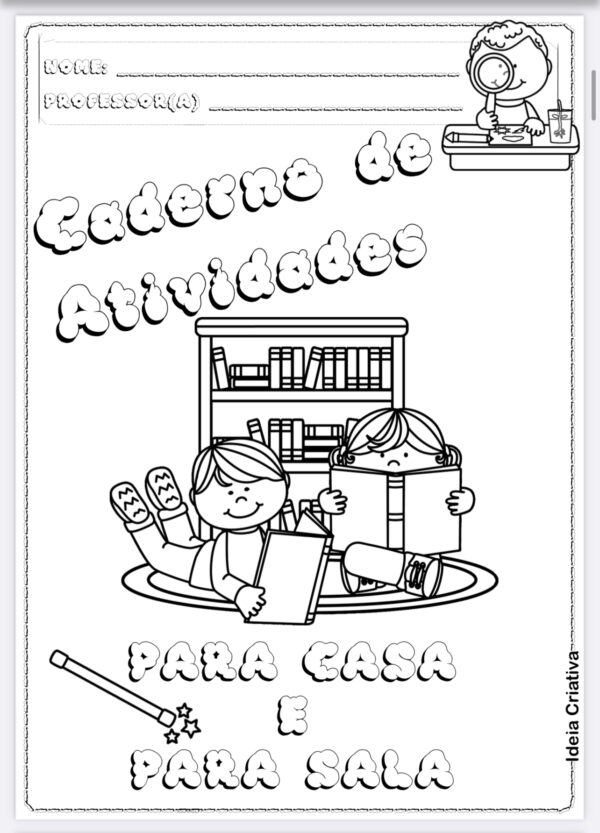 Caderno de atividades para casa e para sala